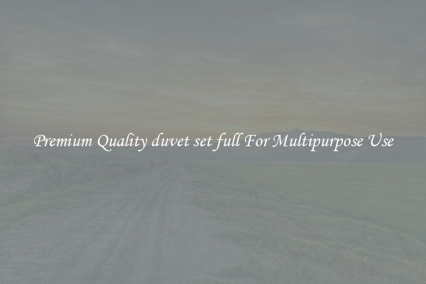 Premium Quality duvet set full For Multipurpose Use