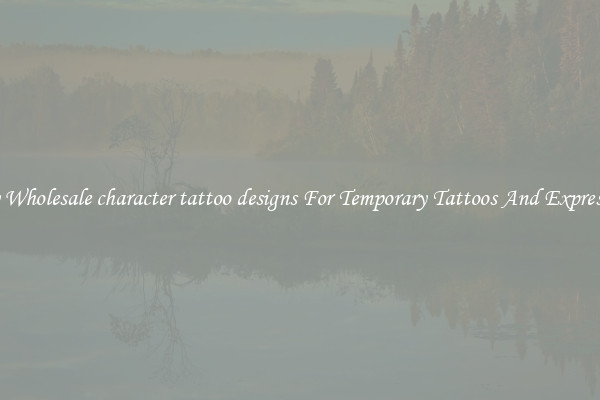 Buy Wholesale character tattoo designs For Temporary Tattoos And Expression