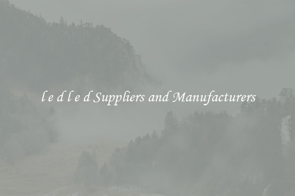 l e d l e d Suppliers and Manufacturers
